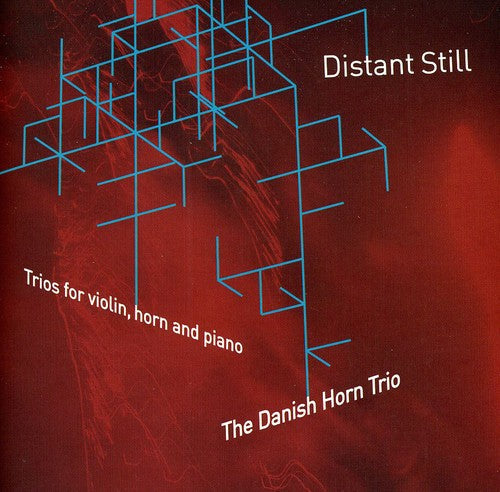 Ligeti/Brahms - Distant Still - Trios for Violin Horn & Piano [CD]