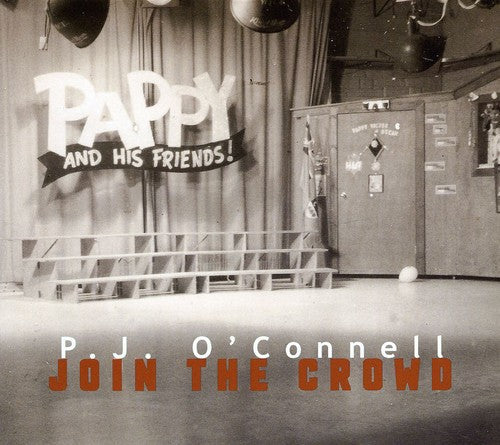 P.J. O'Connell - Join the Crowd [CD]