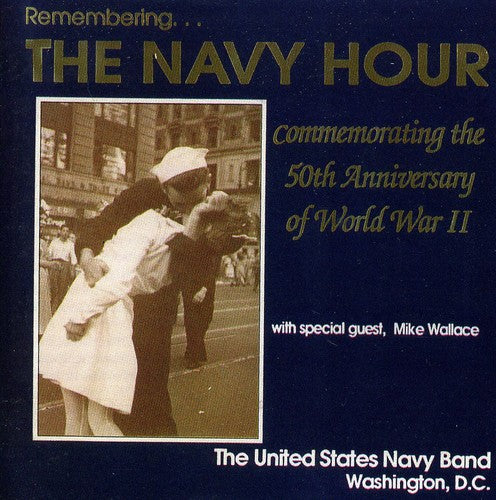Mike Wallace - Remembering the Navy Hour [CD]