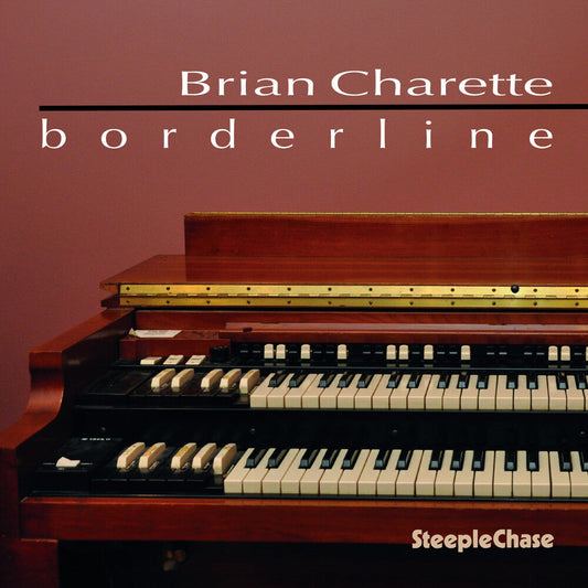 Brian Charette - Borderline [CD]