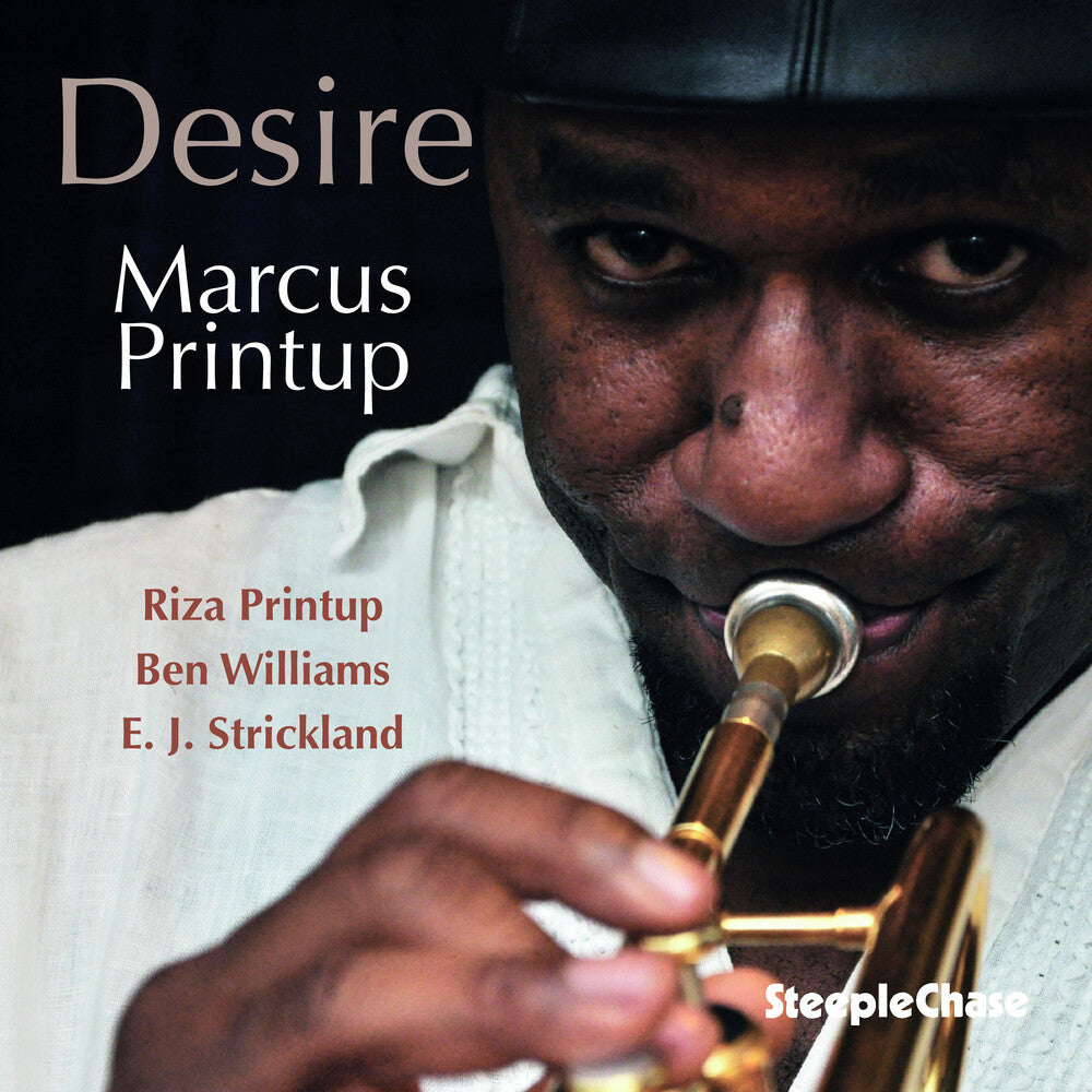 Marcus Printup - Desire With E.J. Strickland [Import]