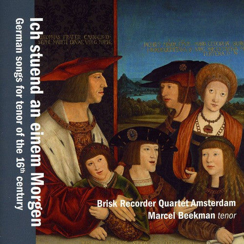 BeekmanTen/Brisk Recorder Q - German Songs for Tenor of the 16th Century Music CD