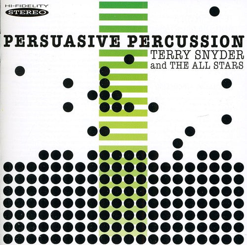 Terry Snyder & The Allstars - Persuasive Percussion [CD]