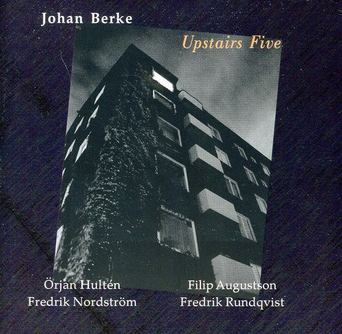 Johan Berke - Upstairs Five Music CD