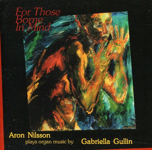 Aron Nilsson - For Those Borne in Mind Music CD