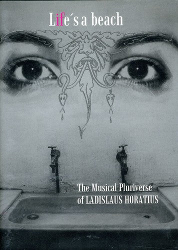 Ladislaus Horatius - Life's a Beach [2 CD]
