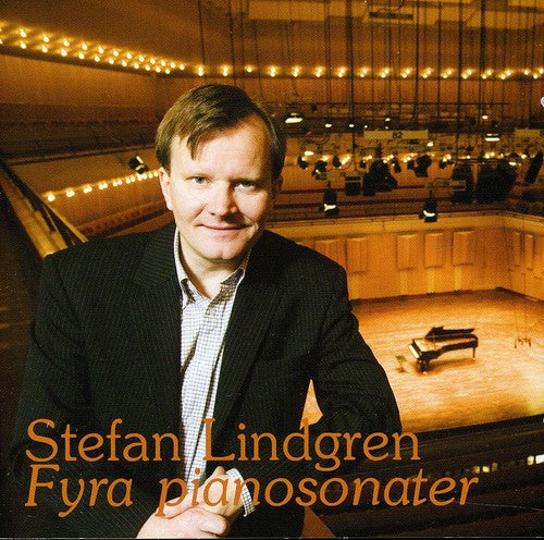 Stefan Lindgren - Piano Sonatas 3-6 Music CD