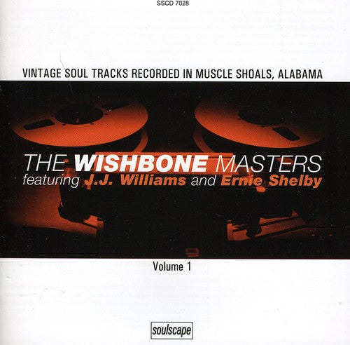 J Williams J & Ernie Shelby - The Wishbone Masters, Vol. 1 [CD]