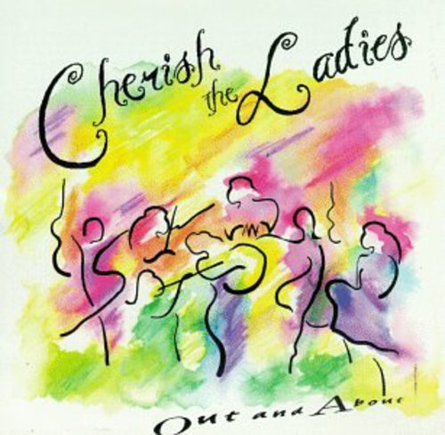 Cherish The Ladies - Out & About Music CD
