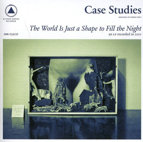 Case Studies - The World Is Just A Shape To Fill The Night [CD]