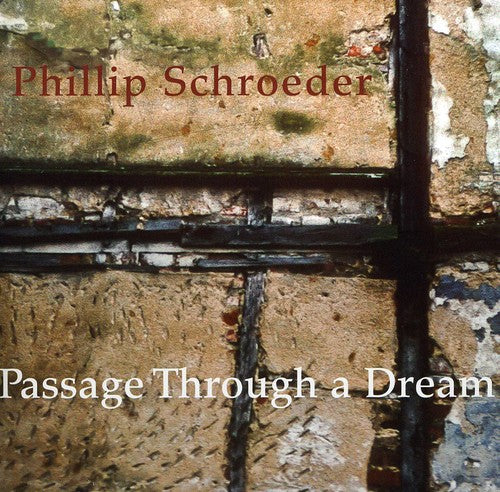 Phillip Schroeder - Passage Through a Dream Music CD