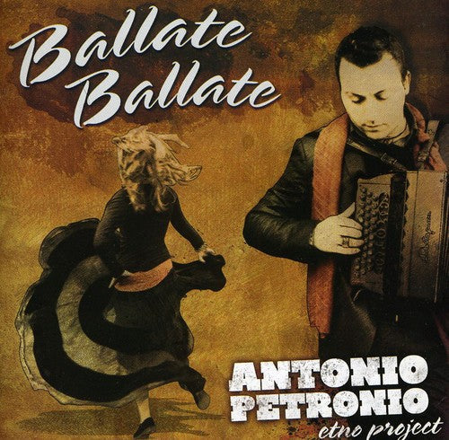 Antonio Petronio - Ballate Ballate [Import]