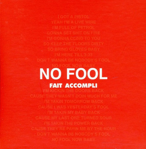 Fait Accompli - No Fool/On A Blue Day [Import]