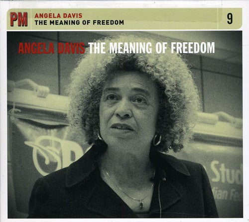 Angela Davis - The Meaning Of Freedom [CD]