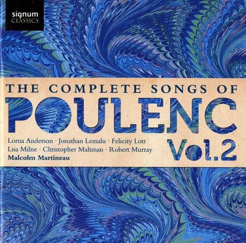 Lorna Anderson, Jonathan Lemalu, Felicity Lott, Christopher Maltman, Lisa Milne, Robert Murray & Malcolm Martineau - Complete Songs 2 [CD]