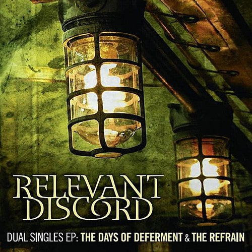 Relevant Discord - Days Of Deferment & The Refrain Ep - Music CD