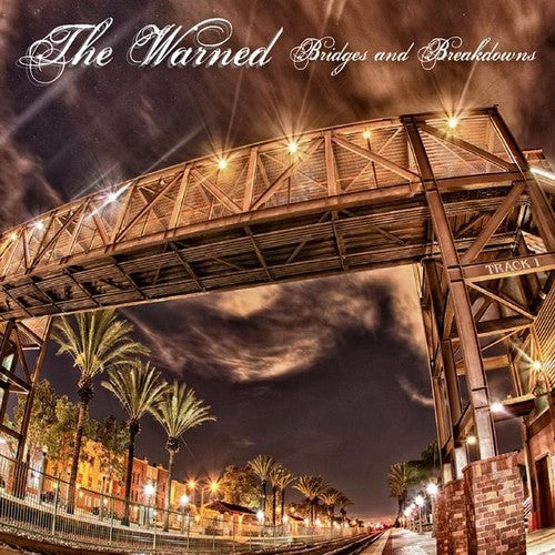 The Warned - Bridges & Breakdowns Music CD