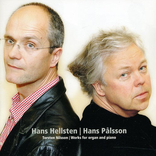 Nilsson / Hellsten / Palsson - Organ & Piano Works [CD]