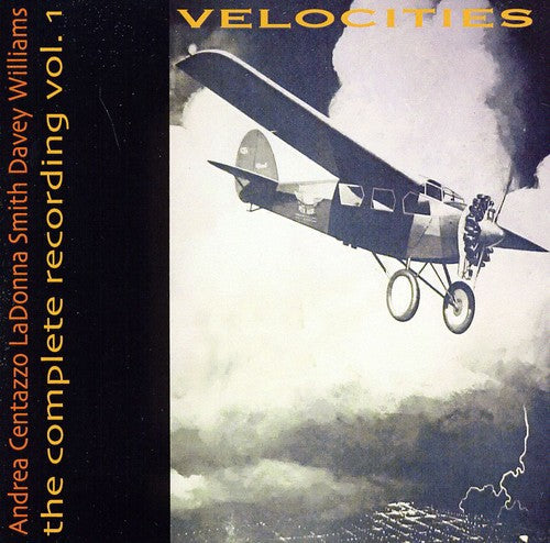 Smith,ladonna / Williams,davey / Centazzo,andrea - Velocities - Music CD