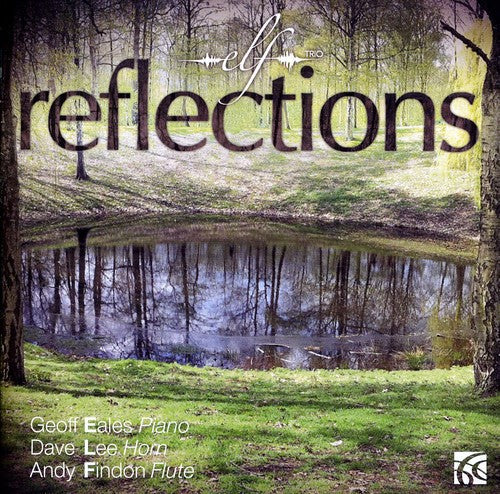 Elf Trio - Reflections Music CD