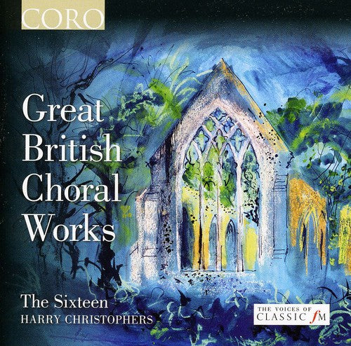 Harry Christophers - Great British Choral Works Music CD