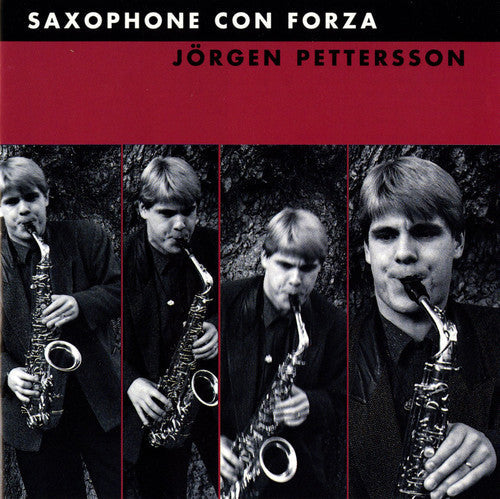 Edlund / Rehnqvist / Pettersson - Saxophone Con Forza - Music CD