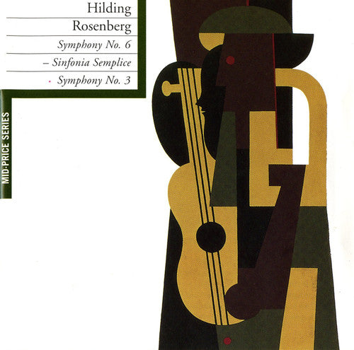 Hilding Rosenberg - Symphony 3 & 6 [CD]