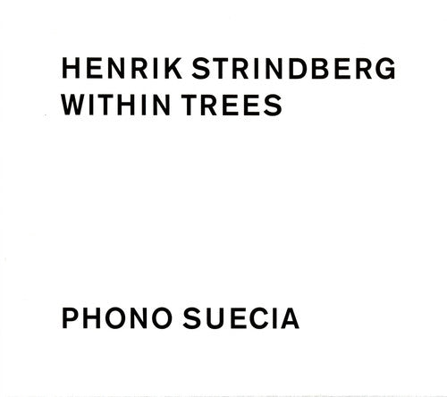 Henrik Strindberg - Within Trees [CD]