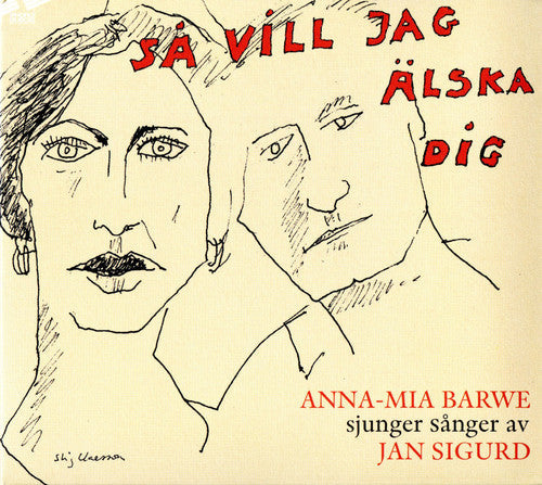 Anna-mia Barwe - Sa Vill Jag Alska Dig [CD]