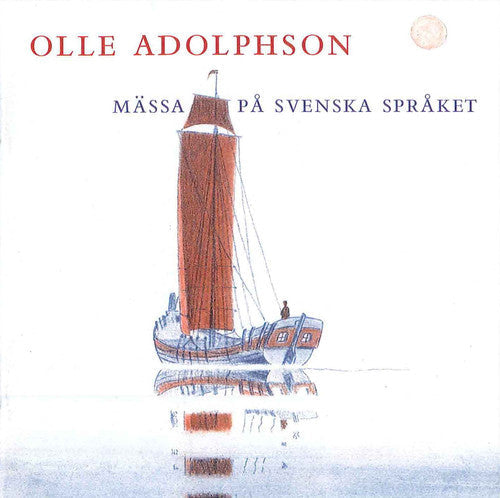 Olle Adolphson - Mass in Swedish Music CD