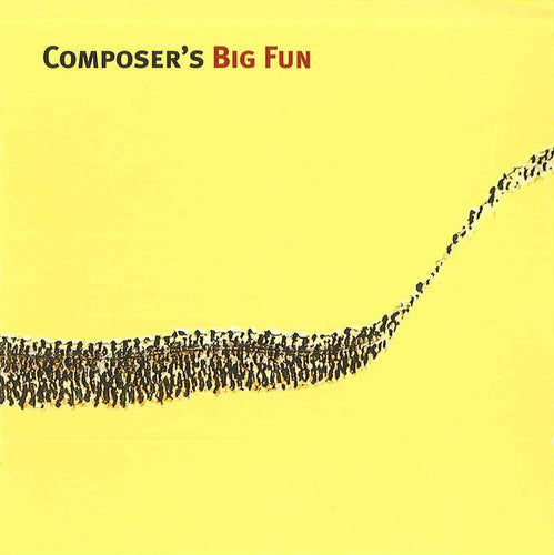 Composer's Big Fun - Composer's Big Fun [CD]