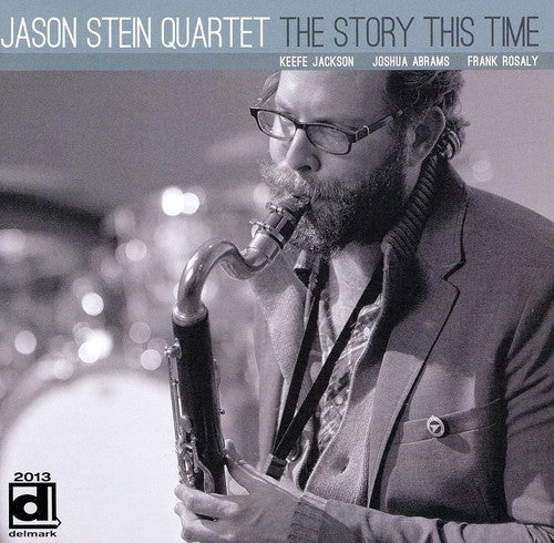 Jason Stein - The Story This Time Music CD