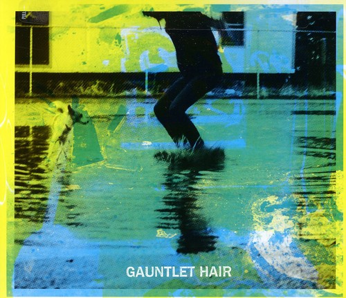 Gauntlet Hair - Gauntlet Hair [CD]