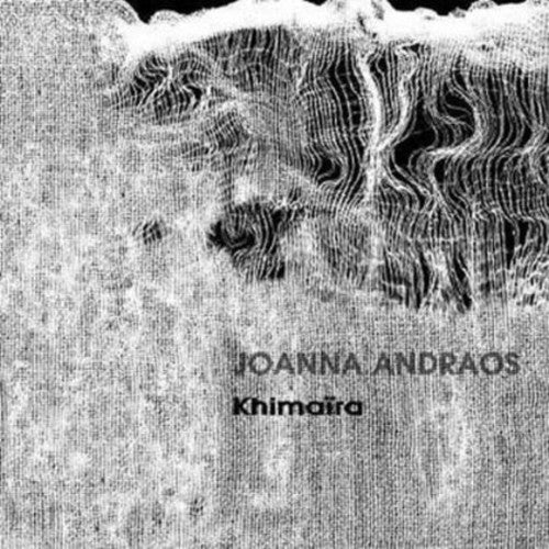 Joanna Andraos - Khimaira Music CD