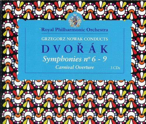 Grzegorz Nowak - Grzegorz Nowak Conducts Dvorak Symphonies 6-9 [3 CD]
