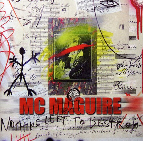 Mc Maguire - Nothing Left to Destroy Music CD