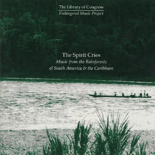 Spirit Cries Music From The Rainforests Of South - Spirit Cries: Rainforests / Various [CD]