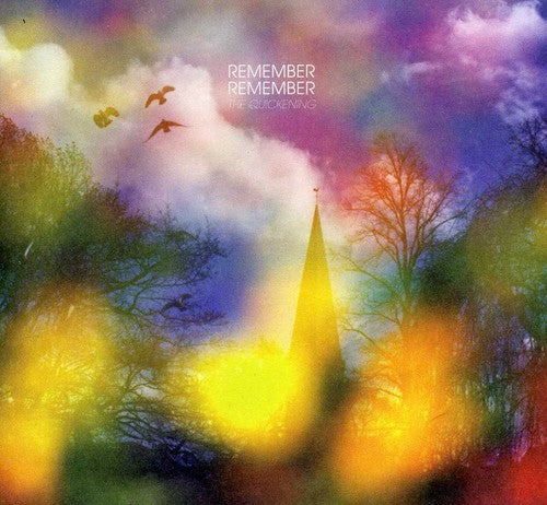 Remember Remember - The Quickening [CD]