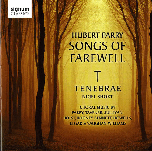 Tenebrae & Nigel Short - Songs of Farewell [CD]