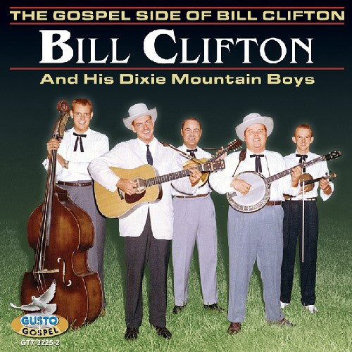 Bill Clifton - Gospel Side of Bill Clifton [CD]