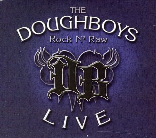Doughboys - Rock N' Raw Music CD