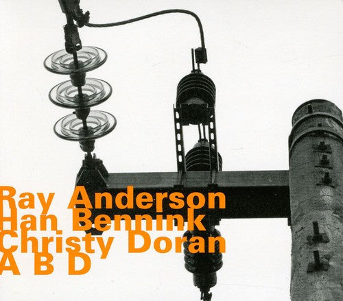 Ray Anderson - A B D [Import]