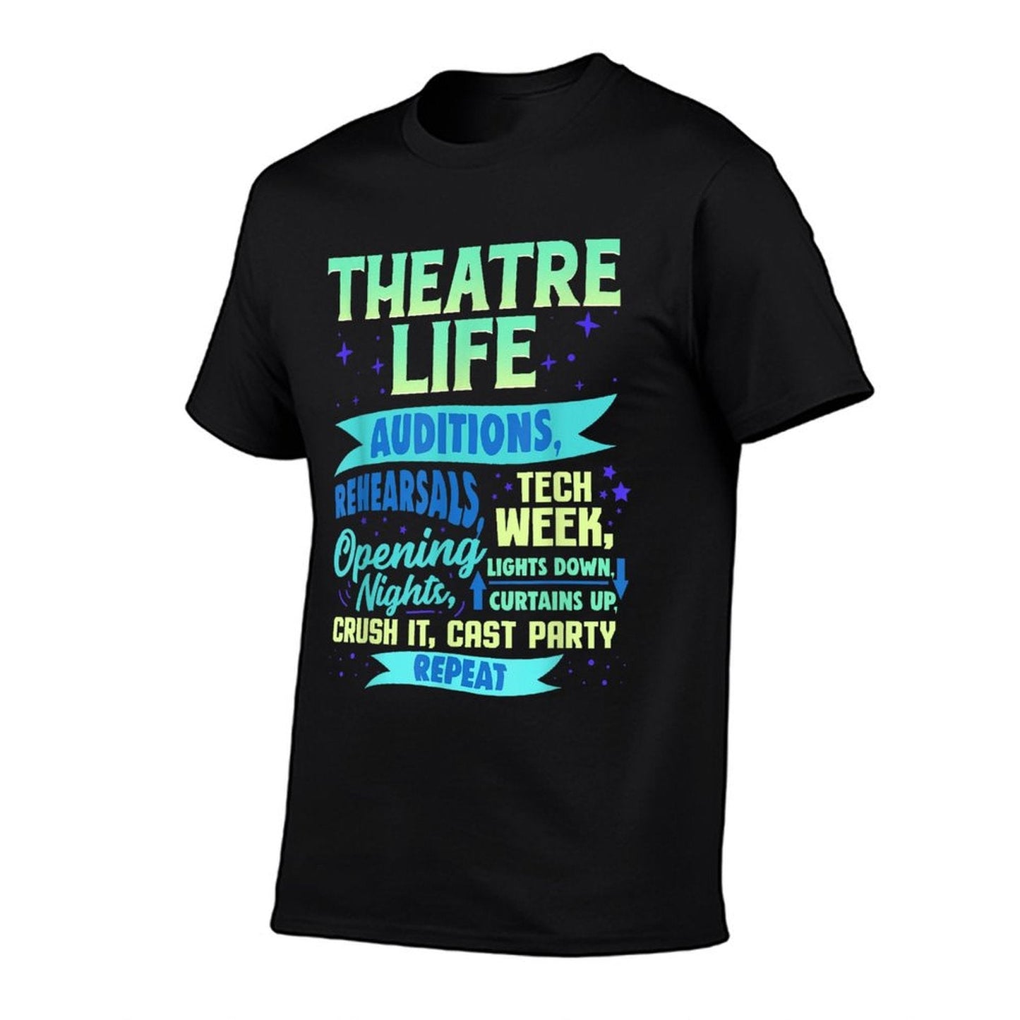 Theatre Nerd Actor Gift Funny Musical Theater Thespian T-Shirt