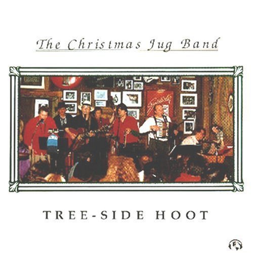 Christmas Jug Band - Tree-side Hoot - Music CD