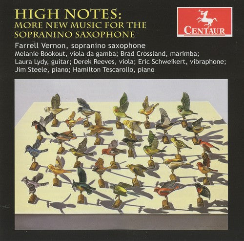 Farrell Vernon - High Notes: More New Music for Sopranino / Various [CD]