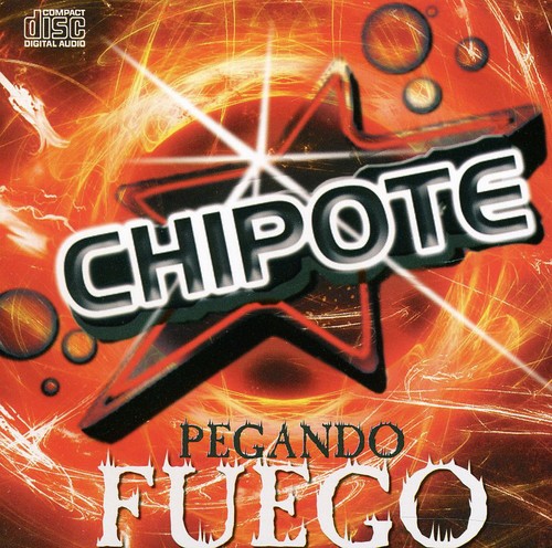 Chipote - Pegando Fuego [Import]