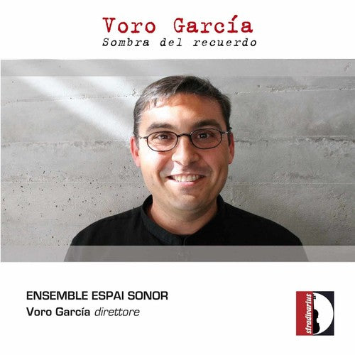 Ensemble Espai Sonor - Sombra Del Recuerdo [CD]