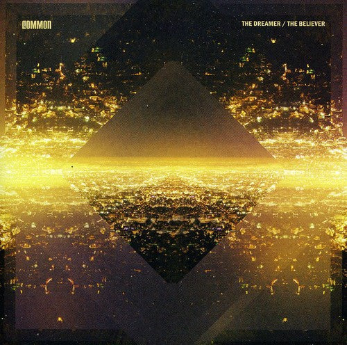 Common - The Dreamer, The Believer Music CD