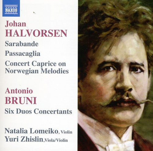 Halvorsen / Bruni / Lomeiko / Zhislin - Concert Caprice / Six Duos Concertants - Music CD