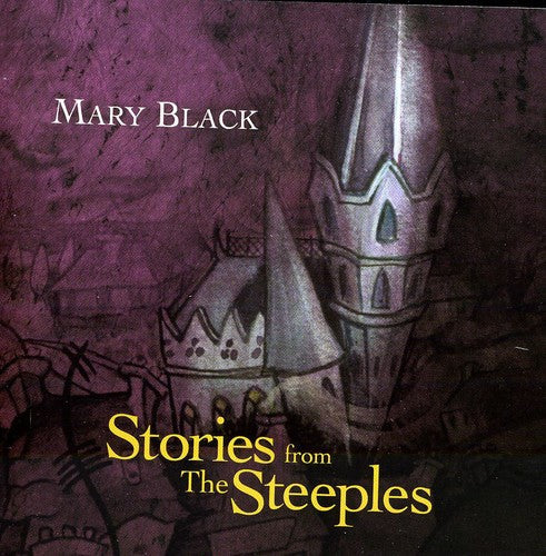 Black,mary - Stories From The Steeples - Music CD